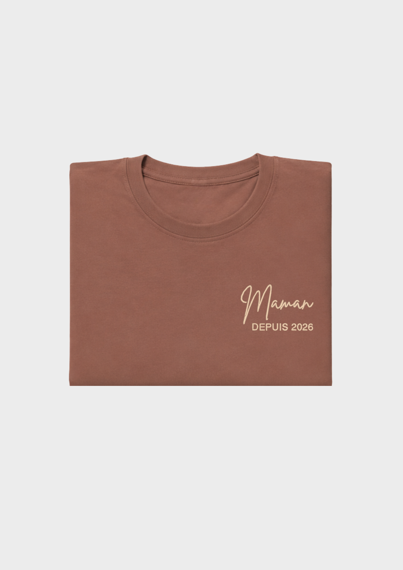 T-SHIRT - Broderie "Maman Depuis..."