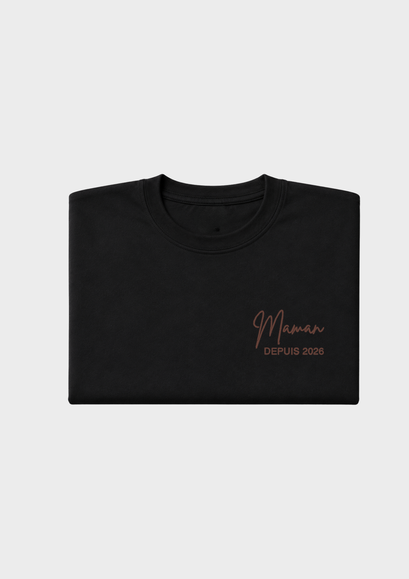T-SHIRT - Broderie "Maman Depuis..."